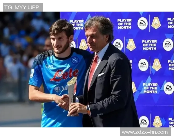 那不勒斯荣获月度最佳球员，实至名归